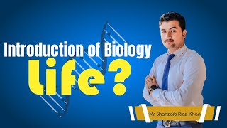 Introduction of Biology  What is life  Chapter 1  1st Year Biology  htds [upl. by Ajit]