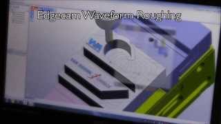 Edgecam Waveform Roughing Aluminium [upl. by Nrehtak159]