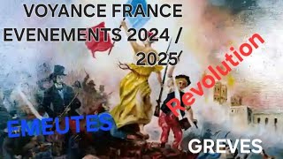 VOYANCE EVENEMENTS FRANCE 20242025 [upl. by Sanchez768]