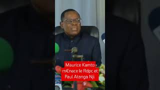 Maurice Kamto m€nace le Rdpc et Paul Atanga Nji [upl. by Pollock]