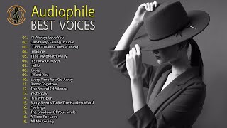 Best Audiophile Voices  HiRes Music 24 Bit  HIgh Quality Music [upl. by Atteroc]