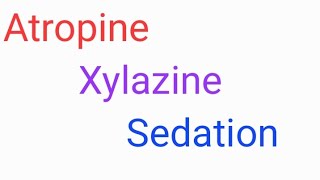 Xylazine Atropine sedation in Ruminantsveterinary atropine xylazine sedation medicine [upl. by Liagabba658]