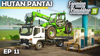 TELEHANDLER BREAK DOWN RECOVERY TIME  Farming Simulator 25  Hutan Pantai  Episode 11 [upl. by Ayanet934]