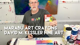 Marabu Art Crayons by David M Kessler Fine Art [upl. by Eadwine]