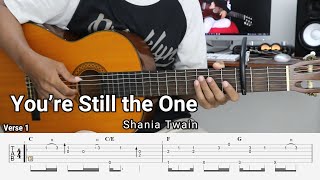 You’re Still the One – Shania Twain  Fingerstyle Guitar Tutorial  TAB amp Lyrics [upl. by Chil]