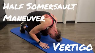 Half Somersault Maneuver  Vertigo BPPV Treatment [upl. by Keviv]