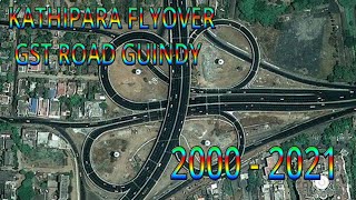 Kathipara Flyover Bridge  2000 To 2021  Drone View [upl. by Uwkuhceki]