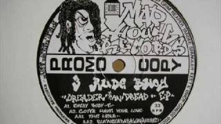 3 Rude Bwoy  Rufneckbabiloniandred  Mad House Records  Dreader Than Dread EP [upl. by Asyar671]