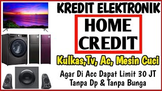 Cara Kredit Elektronik Di Home Credit 2023 [upl. by Jefferson]