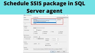 61 Schedule SSIS package in SQL Server agent  create sql job to run ssis package [upl. by Trilbee]