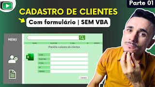 Como Criar Um Cadastro de Clientes Profissional no Excel  sem VBA [upl. by Born]