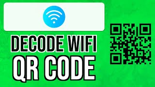 How to DECODE ANY WIFI QR CODE And SEE PASSWORD 2024  Know WIFI Password With QR Code [upl. by Jael720]