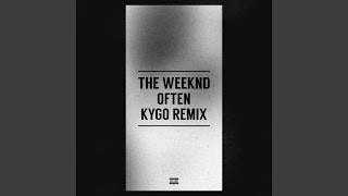 Often Kygo Remix [upl. by Eilhsa859]