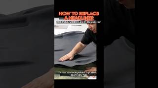 How To Replace A Headliner DIY Upholstery shorts [upl. by Forland363]