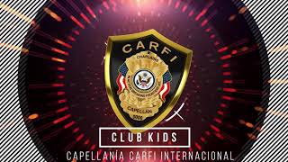 CAPELLÁN  CLUB KIDS CHAPLAINCY  Capellanía CARFI Internacional  TioJoseMiel [upl. by Olimpia]