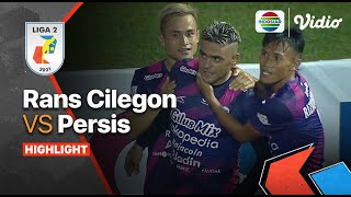 Highlights  Rans Cilegon FC VS Persis Solo  Liga 2 2021 [upl. by Hoashis884]