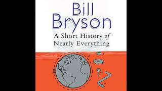 A Short History of Nearly Everything Audiobook by Bill Bryson [upl. by Mayram]