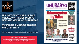 FPR YABA ISIGAJE KUJEGEZWA IHEMBE INCURO ZIGAHE KUGIRANGO IHIRIME ESE ISIGAJE AMAJORO ANGAHE [upl. by Lsiel]