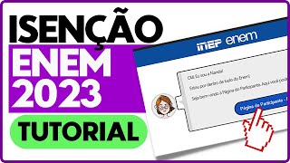 TUTORIAL Isenção do ENEM 2023  Como solicitar isenção da taxa de inscrição  PROFINHO [upl. by Cobbie]