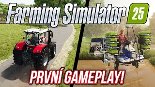 PRVNÍ GAMEPLAY Z FARMING SIMULATOR 25 [upl. by Arremat]