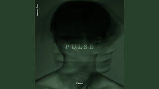 Pulse [upl. by Dareen618]