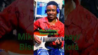 Bisengo ya Lola🎸Mike kalambayseben Congolese🔥🎸Joel solaro [upl. by Brander]