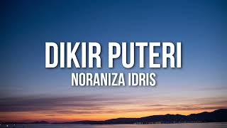 Noraniza Idris  Dikir Puteri Official Lyric Video [upl. by Nahrut]