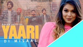 Yaari Di Misaal  Karam Dhillon  Punjabi Song [upl. by Annavaig]