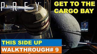 Prey Gameplay Wakthrough 9 This side up Talos 1 Exterior Written Commentary [upl. by Lohcin]