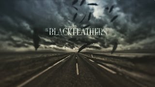 The Black Feathers  Down By The River  Lyric Video [upl. by Eulau]