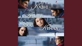 Kabhi Alvida Naa Kehna [upl. by Agace]