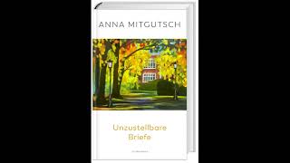 Radiogeschichten quotUnzustellbare Briefequot von Anna Mitgutsch [upl. by Akinor186]