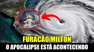 FURACÃƒO Milton e o FIM dos TEMPOS SINAIS ProfÃ©ticos ou SIMPLES COINCIDÃŠNCIA [upl. by Miza]