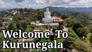 Kurunegala District  kurunegala sri lanka  bn tour sing vacation vlog 15 [upl. by Adnalahs417]