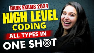 High Level Coding  All Types in One Shot  Bank Exam 2024  Parul Gera  Puzzle Pro [upl. by Vallie954]