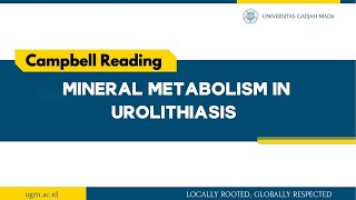 Campbell Reading Mineral metabolism in Urolithiasis [upl. by Nagaer]