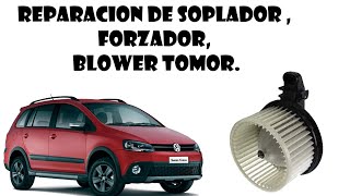 Reparación de forzador solador blower motor de Volkswagen Suran [upl. by Lothario919]