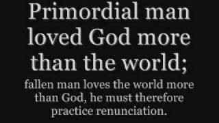 Frithjof Schuon  The Primordial Man amp the Noble Man [upl. by Beltran173]