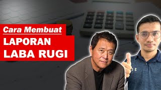 CARA MUDAH MEMBUAT LAPORAN LABA RUGI  LAPORAN KEUANGAN PEMBUKUAN DAN AKUNTANSI  EPS 1 [upl. by Marylynne]