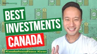 Best Investments in Canada 7 Terrific Options [upl. by Ocinemod]