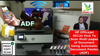 HP Officejet 8012e How To Scan Multipages of Document Using Automatic Document Feeder ADF [upl. by Sirrom494]