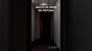 MULTO SA LIKOD NG PINTUAN [upl. by Atiroc]