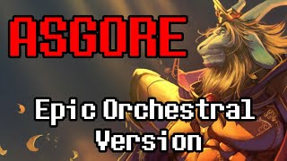 Undertale  ASGORE Theme Epic Orchestral Version [upl. by Nemhauser]