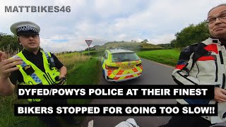 DyfedPowys Police at their finest  Bikers stopped for going too slow [upl. by Ettenan]