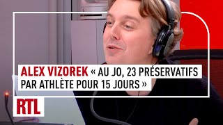 Alex Vizorek  quot Au JO 23 préservatifs par athlète pour 15 jours [upl. by Anital]