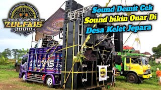 AMPUH‼️ Zulfais Audio Bikin Warga Kalang Kabut persiapan Takbir Akbar Desa Kelet Jepara [upl. by Kilby]