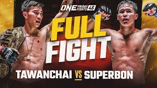 Tawanchai vs Superbon  Full Fight Replay [upl. by Tadich496]