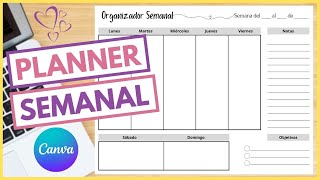 Cómo hacer un ORGANIZADOR SEMANAL en Canva  Haz tu propio PLANIFICADOR PLANEADOR PLANNER Semanal [upl. by Roon]