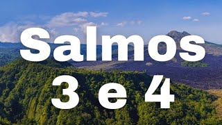 Salmos 3 e 4 [upl. by Merdith]