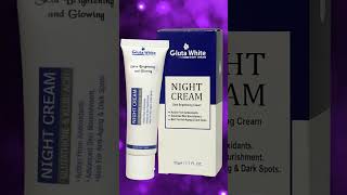 Gluta White Night Cream Benefits [upl. by Katalin499]